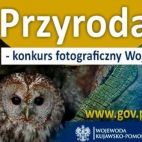 Zaproszenie do udziału w konkursie fotograficznym Przyroda województwa kujawsko-pomorskiego