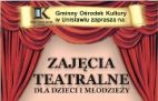 GOK zaprasza na zajęcia teatralne