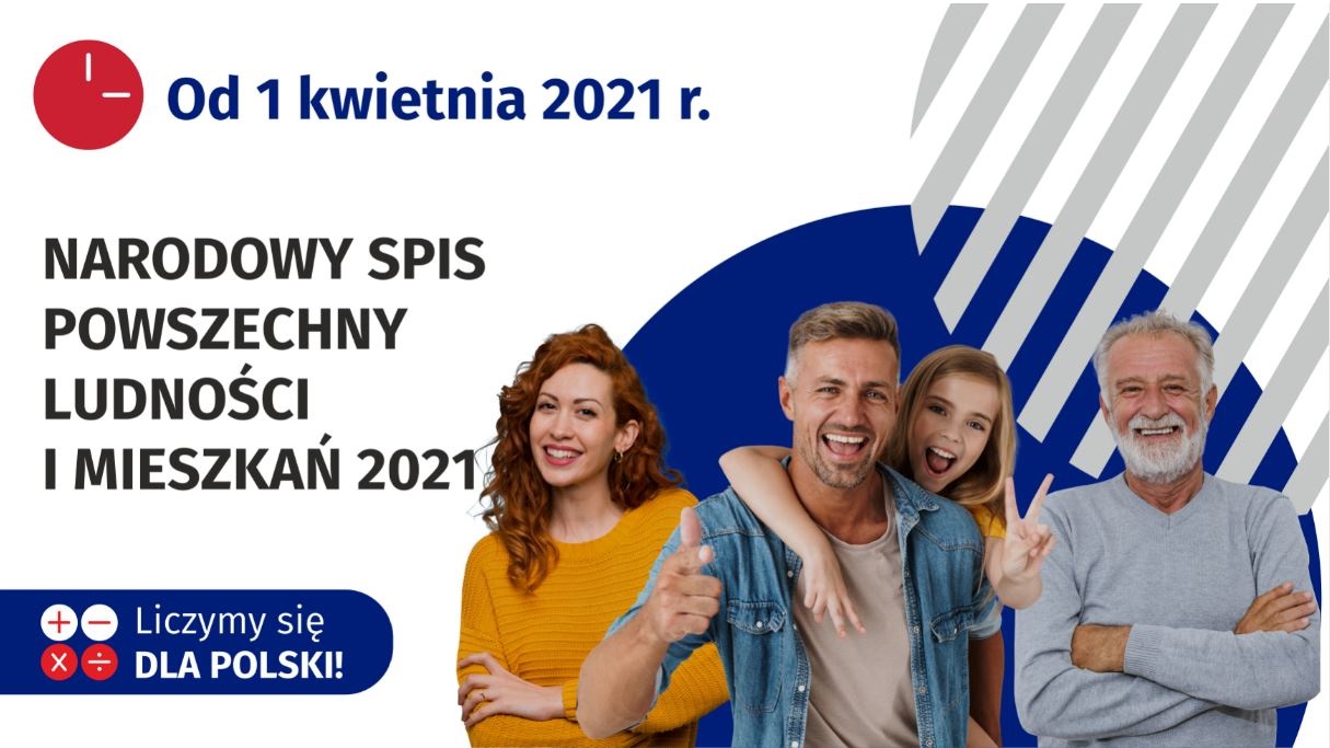 Od 1 kwietnia 2021r. rusza narodowy spis powszechny ludności i mieszkań 2021