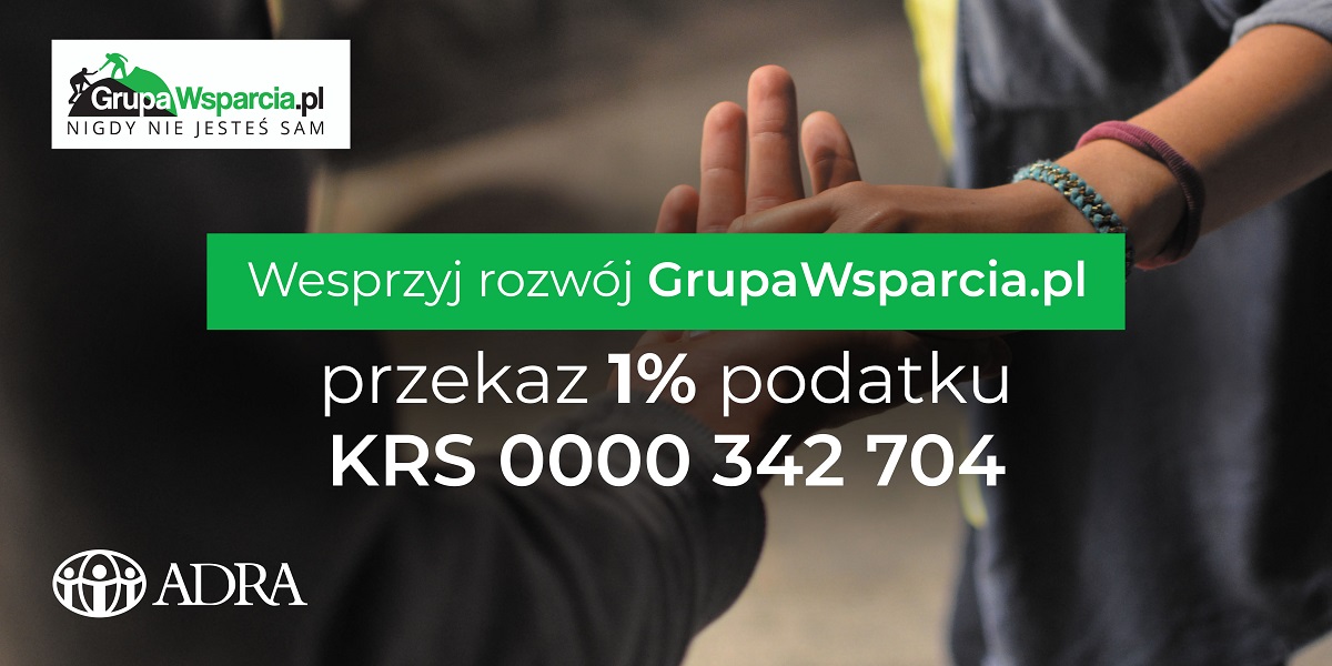 Weprzyj rozwój grupawsparcia.pl przekaż 1% podatku KRS 0000 342 704