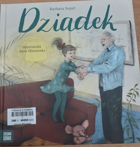 Książka - Dziadek autorstwa Barbary Supeł