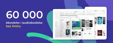 60 000 ebooków i audiobooków bez limitu